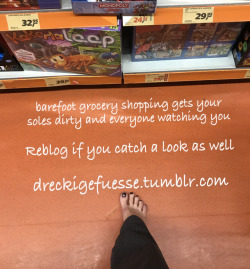 dreckigefuesse:  Barefoot grocery shopping make a lot of men and husband jaut turn around and try to catch a look at my dirty soles - would you try to catch a look as well?