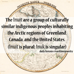 rocklovejewelry:  Northernmost Cultures in the Arctic &amp; Subarctic More @facebook.com/rocklovefanpage