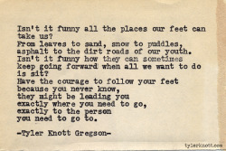 tylerknott:  Typewriter Series #506 by Tyler Knott Gregson