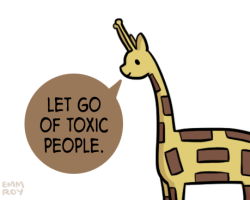 Positivedoodles:  [Image Description: Drawing Of A Giraffe Saying “Let Go Of Toxic