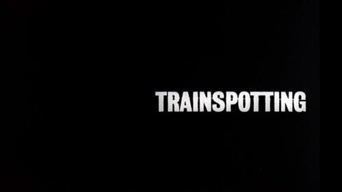 Trainspotting (1996)Dir. Danny BoyleDoP. Brian Tufano