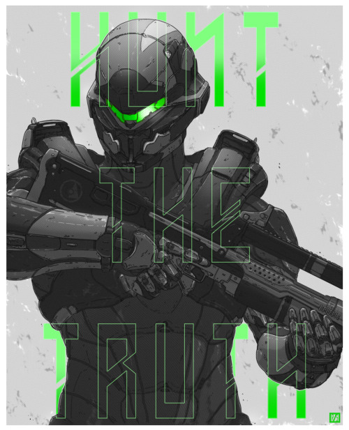 astoundingactsofnature:  Fresh off the press! finished up the Agent Locke poster for Halo 5: Guardians #HUNTtheTruth campaign.  