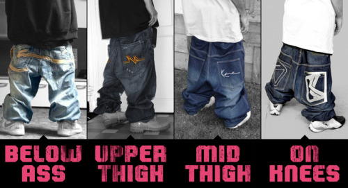  What sag do you rock? Or what’s the sag you wish you rocked? You’d love to sag but aren’t confident