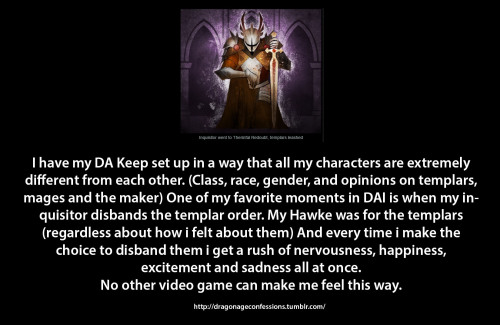 dragonageconfessions: Confession:  I have my DA Keep set up in a way that all my characters are