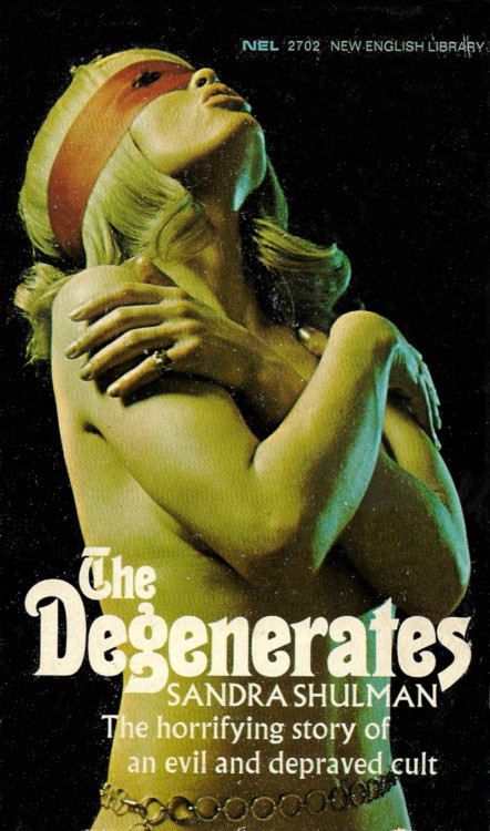 XXX The Degenerates, by Sandra Shulman (New English photo