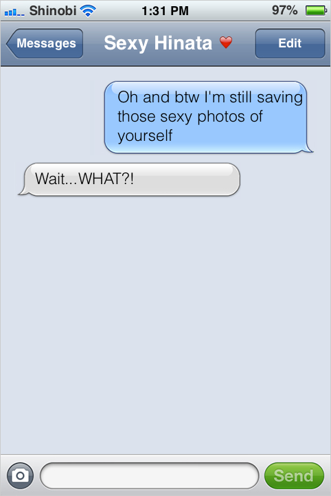 sunshine-family-texts:  “I’m a pervert, but only with my waifu Hinata.”