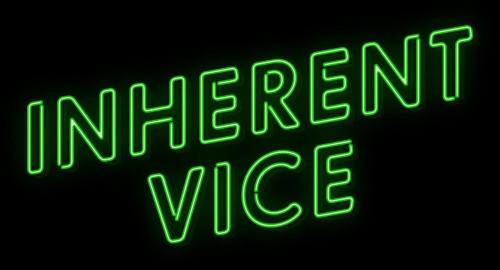 Inherent Vice (2014) - Paul Thomas Anderson