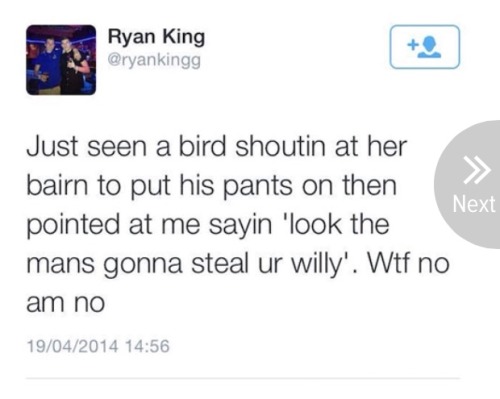 magweno: Hahahahaha omg I can’t stop laughing at these Scottish tweets “WTf no am no&rdq