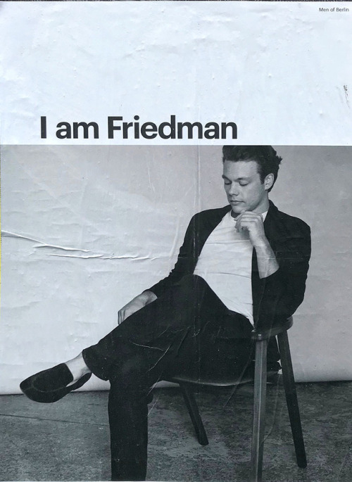 postersofberlin:I am Friedman – found in Prenzlauer Berg