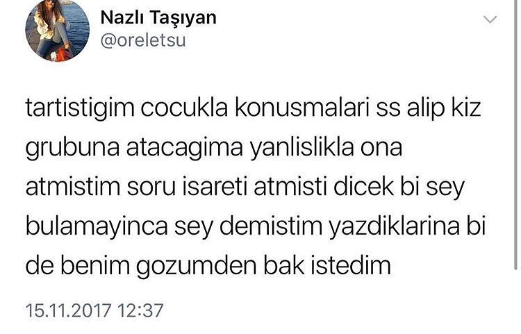 Tartıştığım çocukla...