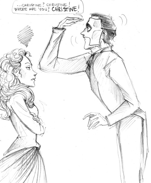 alicerovai: “…OMG, I’ve lost her!” Erik teasing Christine about her height.