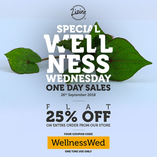 #WellnessWednesday is back! Flat 25% OFF on your Entire Order.Offer ends tonight at 12 AM!SHOP NOW!