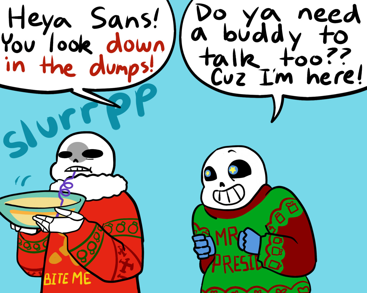 Horror sans because this silliy's comic is coming back for another boo