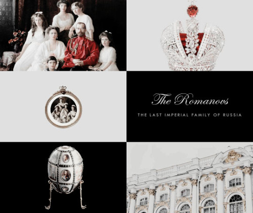 the-queen-of-lake-ilmen:aesthetic challenge ▸ 30. historical aesthetic: The Romanovs - The Last Impe