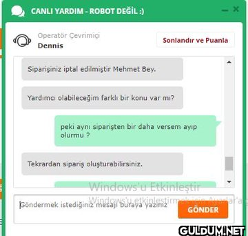 CANLI YARDIM - ROBOT DEĞİL...