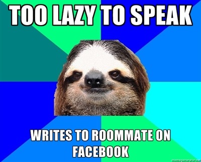 FUCK YEAH SOCIALLY LAZY SLOTH