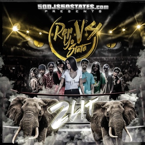 50Djs50States Presents RepYoState V4 &ldquo;2Lit&rdquo; Featuring the top unsigned working a
