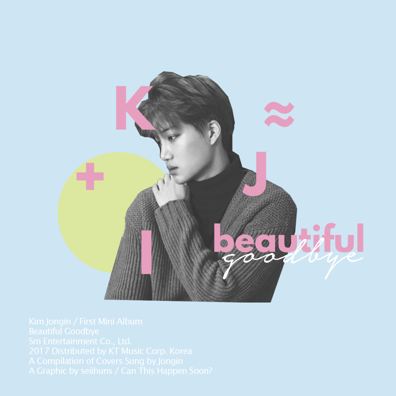 seiihuns:  beautiful goodbye, a playlist.(songs i like that fits jongin or songs