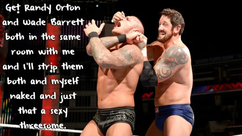 Porn photo wrestlingssexconfessions:  Get Randy Orton