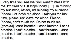  Eric Garner’s last words. 