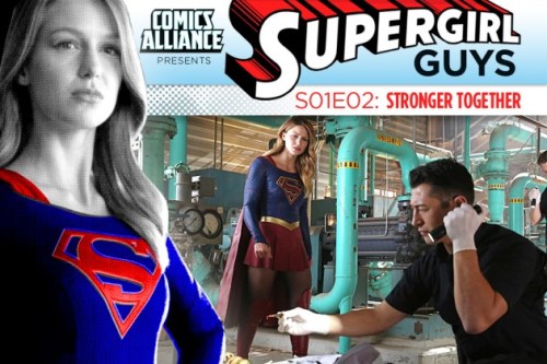 The best Supergirl review series in the universe, Supergirl Guys, is back as @bigredrobot &amp; 