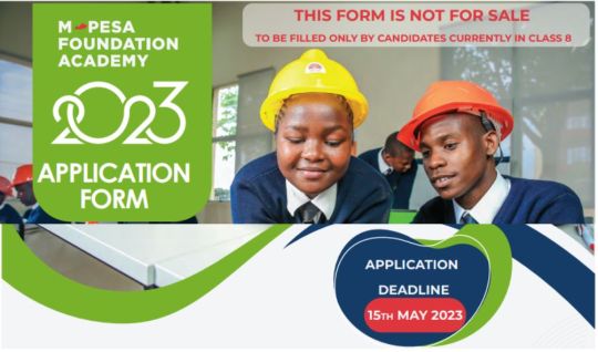 MPesa Foundation Scholarship; 2023 Application Form and Guidelines