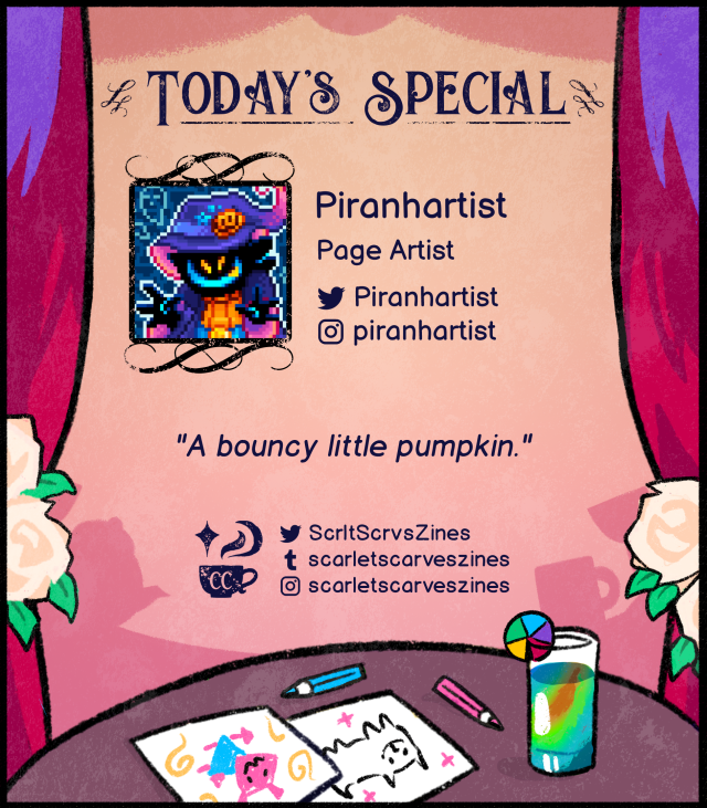 This is a contributor spotlight for Piranhartist, one of our page artists! Their favorite Deltarune quote is: "A bouncy little pumpkin.".
