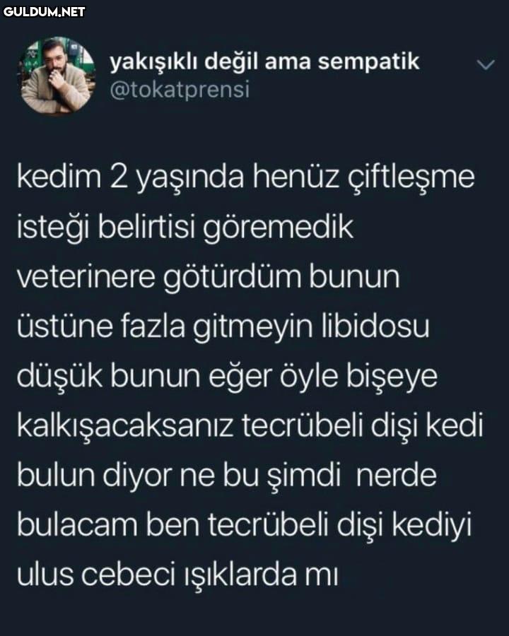 yakışıkli değil ama...