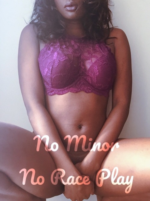 his-lilmiss:  Once again… no minor or race play blogs is allowed to interact with my blog.