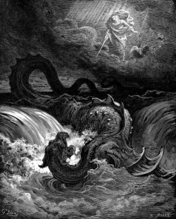 curvedsouls:  Destruction of Leviathan by Gustavo Dore 