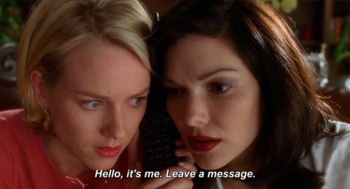 inthedarktrees:It’s strange to be calling yourself.Naomi Watts & Laura Harring | David Lynch | Mulholland Drive