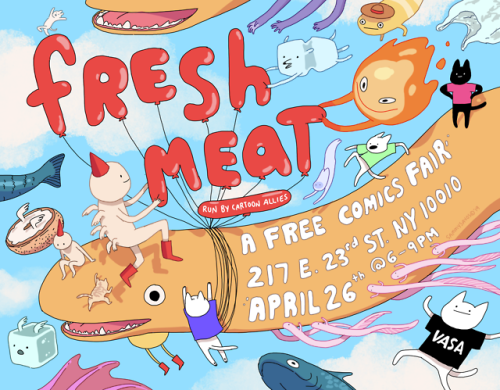 i made the postcard for SVA&rsquo;s comic fair, FRESHMEAT this year! stop by on april 26th to pe