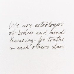 atticuspoetry:  ‘Astrology’ from ‘Love