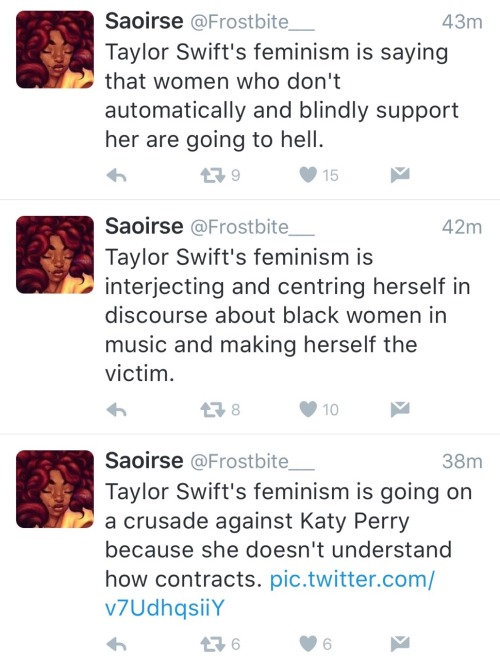 therealstarfire:  I’m seeing calls for people to defend Taylor swift and again seeing Taylor swift used to degrade other women who don’t fit the respectable feminist image.  As a black woman I don’t owe her shit nor does anyone else in the name