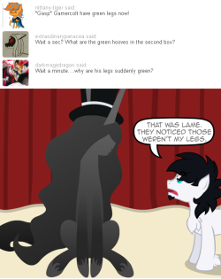 nopony-ask-mclovin: Don’t worry, Gamer’s legs are going to be ok. …I guess?  Meep X3
