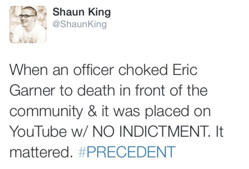 gifthetv:  “@ShaunKing: I’m sharing these horrific cases to press into your mind that a legal & practical precedent is being created for the ease of black death.” 