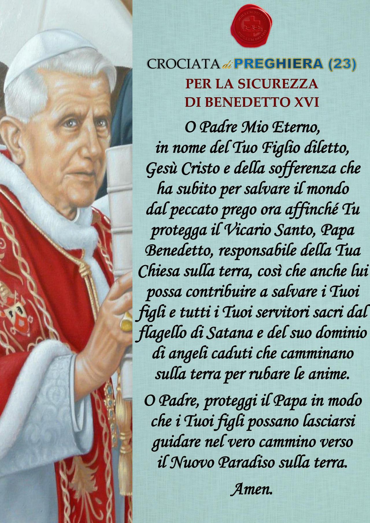 Crociata di preghiera (23) Per la Sicurezza di Benedetto XVI