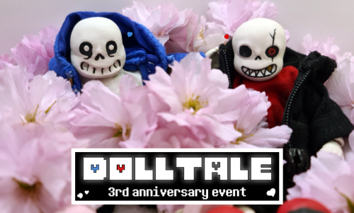dolltale: Happy 3rd anniversary to Dolltale!! ♥＼(￣▽￣)／♥DollTale is officially 3 y
