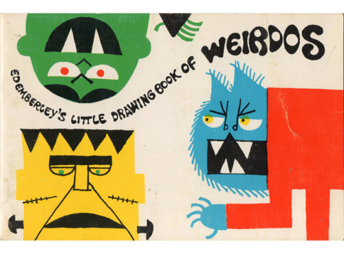 Happy Halloween to all the Wicked Weirdos! Ed Emberley, Little Drawing Book of Weirdos, 1973. Via th