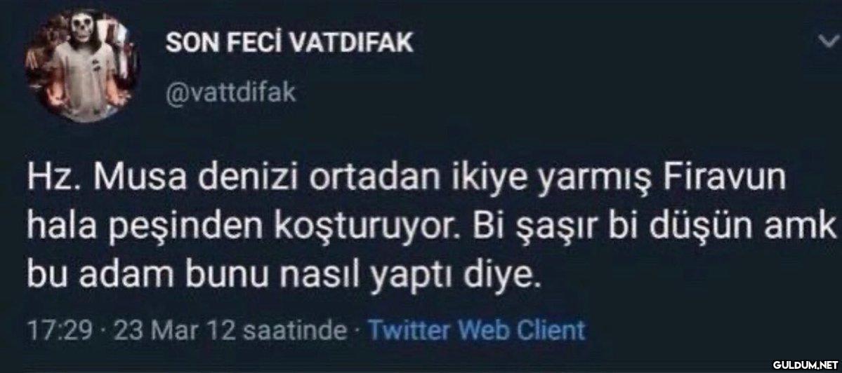 SON FECİ VATDIFAK...