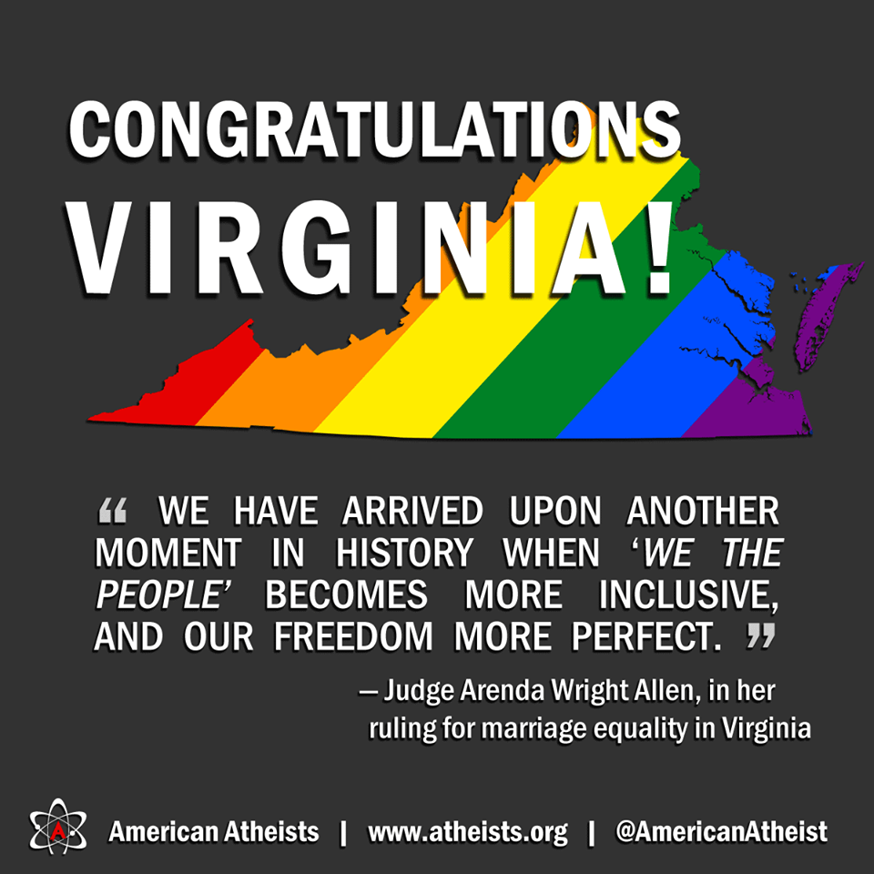 progressive-politics:
“ Image via American Atheists
Judge Arenda Wright Allen:
“ “Gay and lesbian individuals share the same capacity as heterosexual individuals to form, preserve and celebrate loving, intimate and lasting relationships,” Wright...