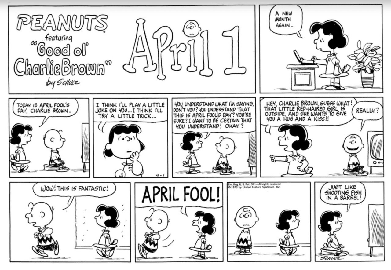 April jokes. Peanuts комикс. April Fools. April Fool's Day. Комиксы классические Снупи.