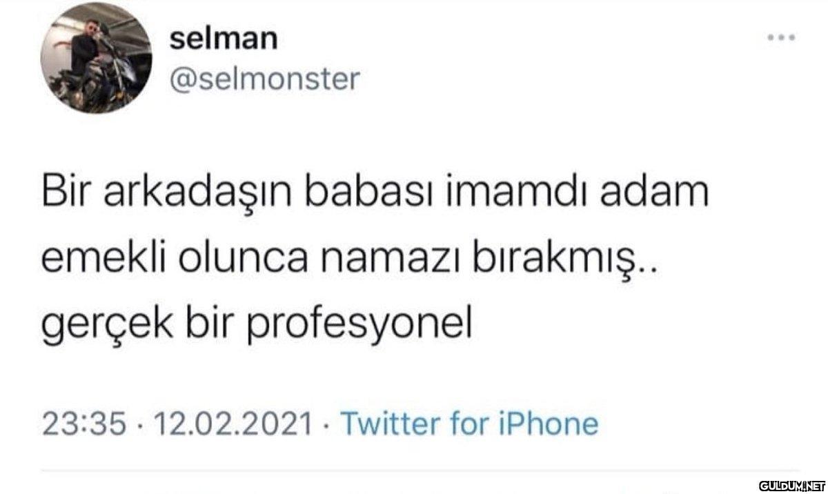 selman @selmonster Bir...