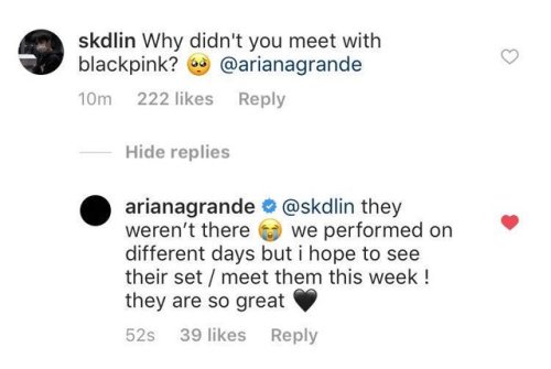 blackpinkofficial:[IG] 190416 arianagrande to a fan comment on her Instagram Post