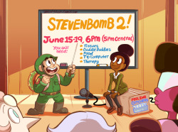 lambitymoon:  MAN YOUR TVS AND COMPUTERS, FOLKS! It’s almost time for Stevenbomb 2! Whether you’re new to the fray or endured the first one, read the board and gather all the things you’re gonna need! We need everyone present and ready!And I mean