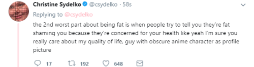 fattychan:Christine Sydelko said this on twitter but I had to share it here. Fatphobic people don’t 