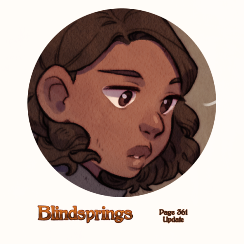 Blindsprings page three hundred and sixty-one can be read HERE!New to Blindsprings? Start reading HE