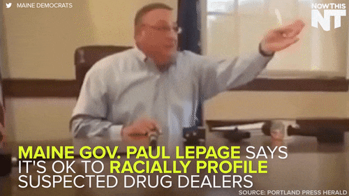 ghettablasta:  American governor Paul LePage calls Black people “enemies” and