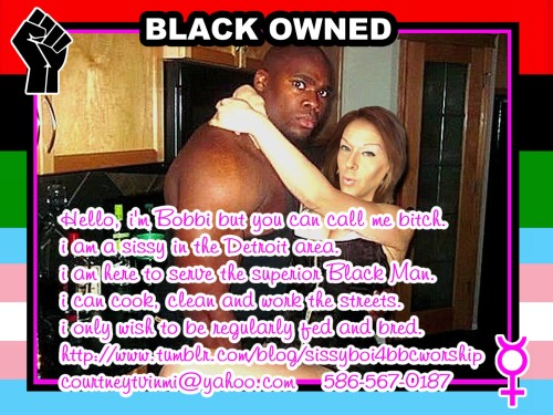 the-sisybible:  Bobbi, a sissy in Detroit, publicly submitting to Black Dominance.. Reblog to help h