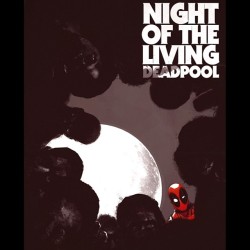 #deadpool #marvel #marvelcomics #nightofthelivingdead